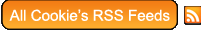All Cookie's RSS Feeds