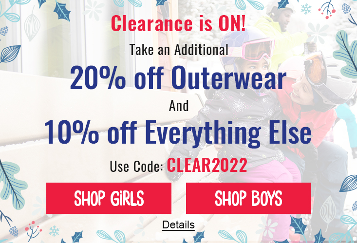 Clearance is ON! Take an Additional 20% off Outerwear And 10% off Everything Else. Use code:CLEAR2022 Expires 1/17/2022, 11:59 PM PST.