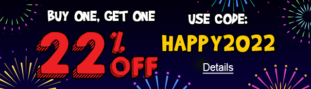 Hello 2022! Buy One, Get One 22% Off. Use code:HAPPY2022 Expires 1/5/2022, 11:59 PM PST.