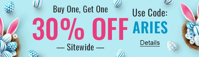 Egg-citing BOGO Sale! Buy One, Get One 30% off Sitewide. Use code: ARIES. Expires 4/4/2023, 11:59 PM PST.