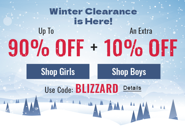 Winter Clearance is HERE! Up to 90% off plus an extra 10% off. Use code: BLIZZARD. Expires 1/31/2023, 11:59 PM PST.