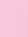 (Pink)
