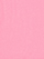 (Bright Pink)