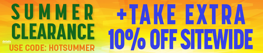 SUMMER CLEARANCE + TAKE EXTRA 10% OFF SITEWIDE! Use code: HOTSUMMER. Expires 6/30/26, 11:59 PM PST.