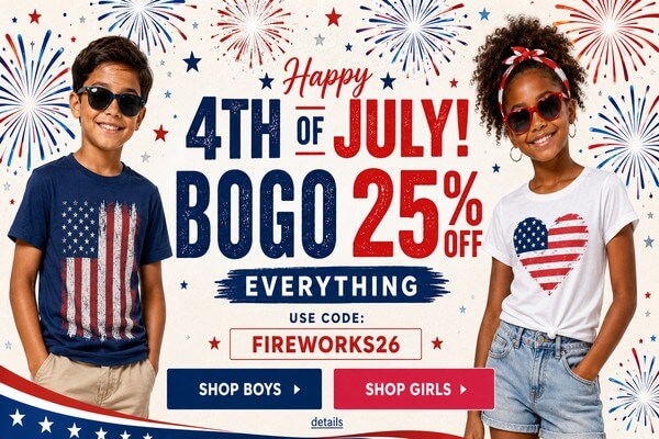 HAPPY 4TH OF JULY! BOGO 25% OFF EVERYTHING! Use code: FIREWORKS26. Expires 7/6/26, 11:59 PM PST.