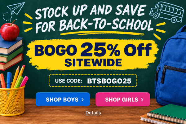 STOCK UP AND SAVE FOR BACK-TO-SCHOOL: BOGO 25% OFF SITEWIDE! Use code BTSBOGO25. Expires 8/31/26, 11:59 PM PST.