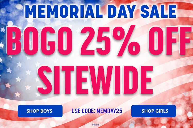MEMORIAL DAY SALE: BOGO 25% OFF SITEWIDE! Use code: MEMDAY25. Expires 5/27/25, 11:59 PM PST.