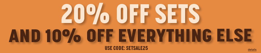 20% OFF SETS - 10% OFF EVERYTHING ELSE! Use code: SETSALE25. Expires 7/14/25, 11:59 PM PST.