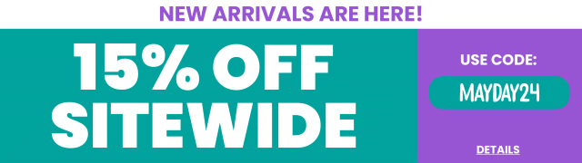NEW ARRIVALS ARE HERE! 15% OFF SITEWIDE! Use code: MAYDAY24. Expires 5/7/24, 11:59 PM PST.